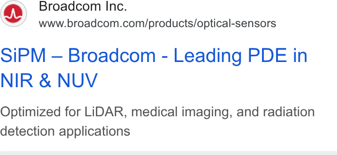 Broadcom ad on Google Ads: SIPM — Broadcom - Leading PDE in NIR & NUV Optimized for LIDAR, medical imaging, and radiation detection applications