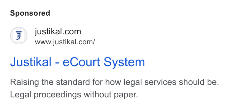 Justikal ad on Google Ads: www.ustikal.com/ Justikal - e Court System Raising the standard for how legal services should be. Legal proceedings without paper.