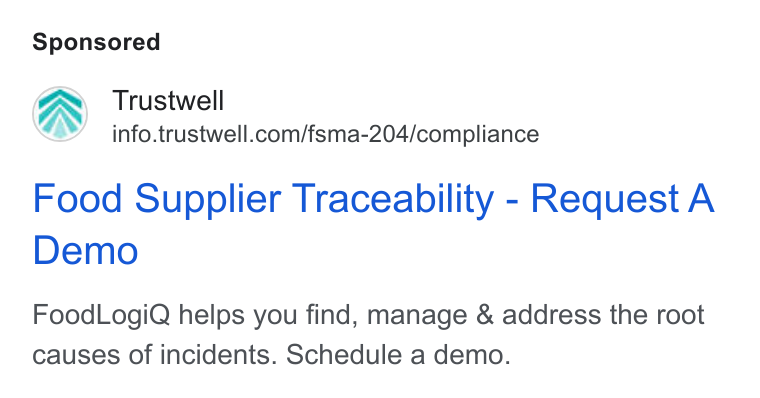 Trustwell ad on Google Ads: Food Supplier Traceability - Request A Demo Food Logi Q helps you find, manage & address the root causes of incidents. Schedule a demo.