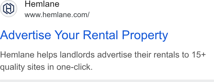 Hemlane ad on Google Ads: Advertise Your Rental Property Hemlane helps landlords advertise their rentals to 15+ quality sites in one-click.