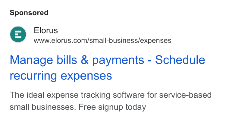 Elorus ad on Google Ads: Manage bills & payments - Schedule recurring expenses The ideal expense tracking software for service-based small businesses. Free signup today