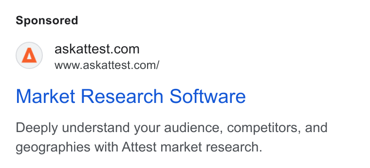 Attest ad on Google Ads: www.askattest.com/ Market Research Software Deeply understand your audience, competitors, and geographies with Attest market research.