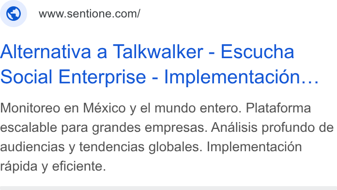 SentiOne ad on Google Ads: Alternativa a Talkwalker - Escucha Social Enterprise - Implementacion... Monitoreo en México y el mundo entero. Plataforma escalable para grandes empresas. Analisis profundo de audiencias y tendencias globales. Implementacion rapida y eficiente.