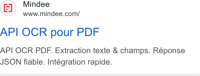 Mindee ad on Google Ads: API OCR pour PDF API OCR PDF. Extraction texte & champs. Réponse JSON fiable. Intégration rapide.