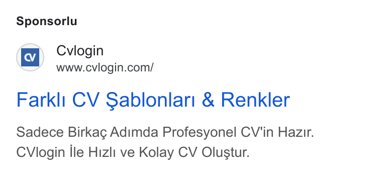 cvlogin ad on Google Ads: Sponsorlu ma Cvlogin Farkli CV Sablonlari & Renkler Sadece Birkag Adimda Profesyonel CV'in Hazzr. CVlogin lle Hizlt ve Kolay CV Olustur.