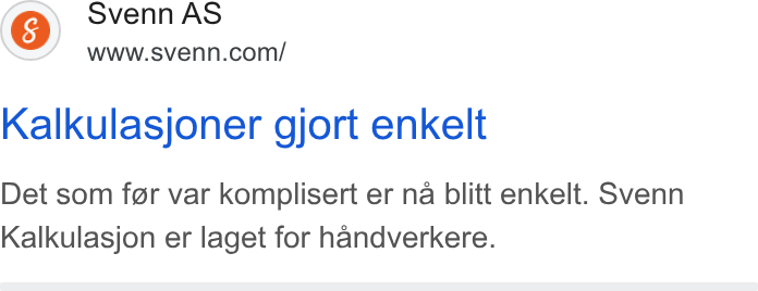Svenn ad on Google Ads: Kalkulasjoner gjort enkelt Det som for var komplisert er na blitt enkelt. Svenn Kalkulasjon er laget for handverkere.
