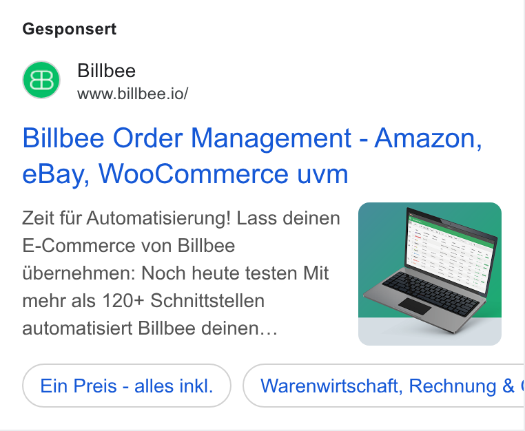 Billbee ad on Google Ads: Gesponsert Billbee www.billbee.io/ Billbee Order Management - Amazon, e Bay, Woo Commerce uvm Zeit fir Automatisierung! Lass deinen E-Commerce von Billbee Ubernehmen: Noch heute testen Mit mehr als 120+ Schnittstellen automatisiert Billbee deinen... Ein Preis - alles inkl. Warenwirtschaft, Rechnung & | Co