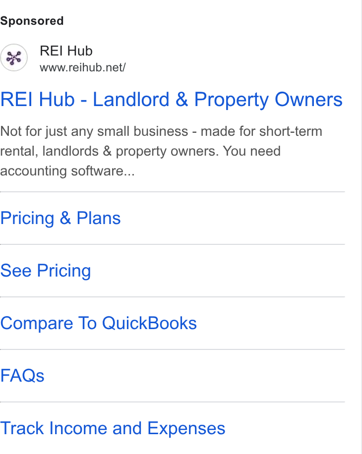 REI Hub ad on Google Ads: REI Hub - Landlord & Property Owners Not for just any small business - made for short-term rental, landlords & property owners. You need accounting software... Pricing & Plans See Pricing Compare To Quick Books FAQs Track Income and Expenses