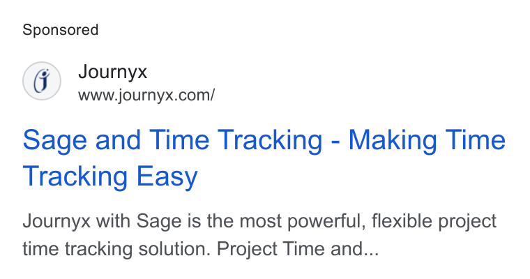 Journyx ad on Google Ads: Sage and Time Tracking - Making Time Tracking Easy Journyx with Sage is the most powerful, flexible project time tracking solution. Project Time and...
