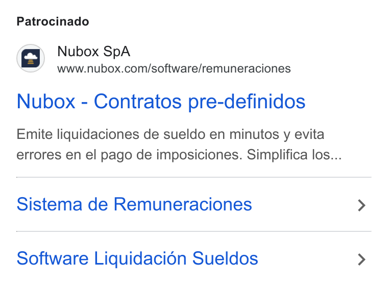 Nubox ad on Google Ads: Patrocinado Nubox - Contratos pre-definidos Emite liquidaciones de sueldo en minutos y evita errores en el pago de imposiciones. Simplifica los... Sistema de Remuneraciones Software Liquidacién Sueldos