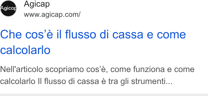 Agicap ad on Google Ads: Che cos’e il flusso di cassa e come calcolarlo Nell'articolo scopriamo cos’é, come funziona e come calcolarlo Il flusso di cassa é tra gli strumeniti...