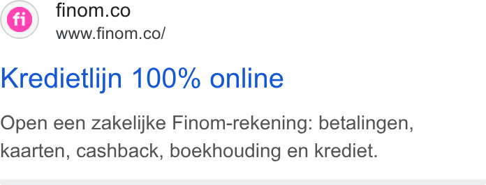 Finom ad on Google Ads: www.finom.co/ Kredietlijn 100% online Open een zakelijke Finom-rekening: betalingen, kaarten, cashback, boekhouding en krediet.