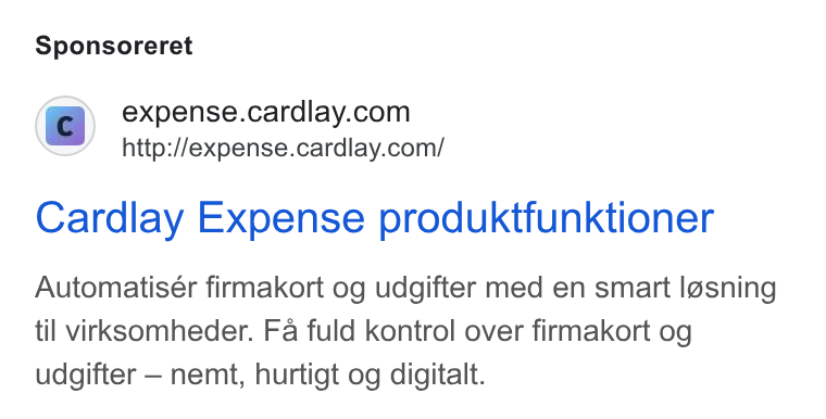 Cardlay ad on Google Ads: http://expense.cardlay.com/ Cardlay Expense produktfunktioner Automatisér firmakort og udgifter med en smart l@sning til virksomheder. Fa fuld kontrol over firmakort og udgifter — nemt, hurtigt og digitalt.