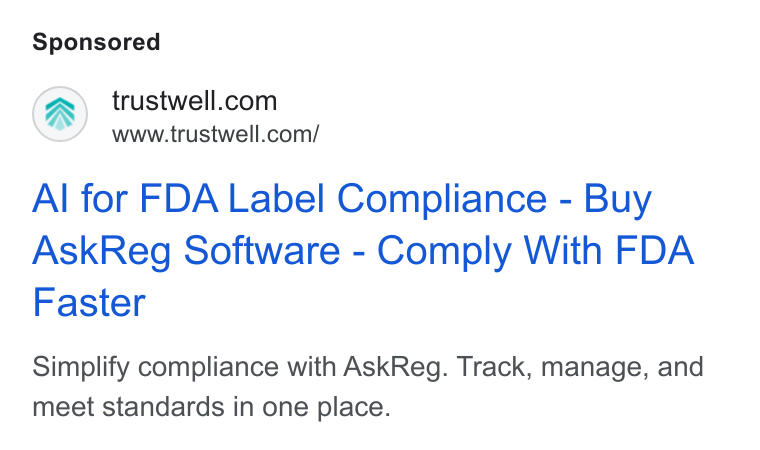 Trustwell ad on Google Ads: www.trustwell.com/ Al for FDA Label Compliance - Buy Ask Reg Software - Comply With FDA Faster Simplify compliance with Ask Reg. Track, manage, and meet standards in one place.