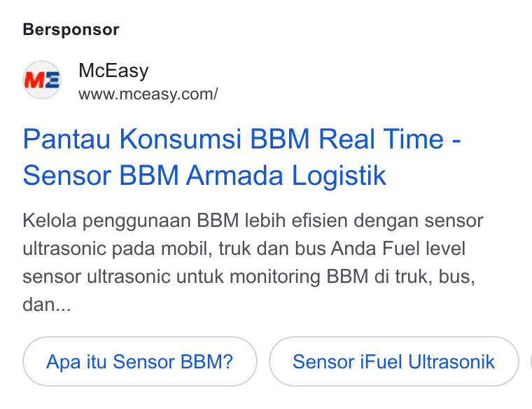 McEasy ad on Google Ads: Bersponsor Pantau Konsumsi BBM Real Time - Sensor BBM Armada Logistik Kelola penggunaan BBM lebih efisien dengan sensor ultrasonic pada mobil, truk dan bus Anda Fuel level sensor ultrasonic untuk monitoring BBM di truk, bus, dan... Apa itu Sensor BBM? Sensor i Fuel Ultrasonik } |