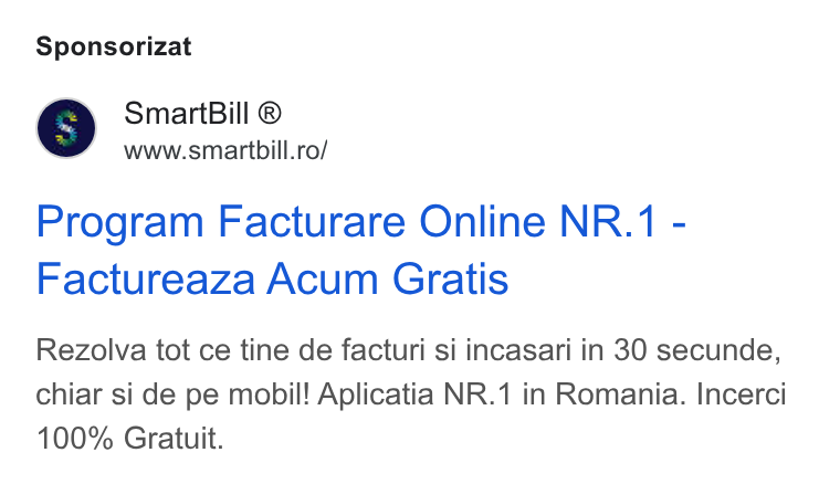 SmartBill ad on Google Ads: Sponsorizat Program Facturare Online NR.1 - Factureaza Acum Gratis Rezolva tot ce tine de facturi si incasari in 30 secunde, chiar si de pe mobil! Aplicatia NR.1 in Romania. Incerci 100% Gratuit.