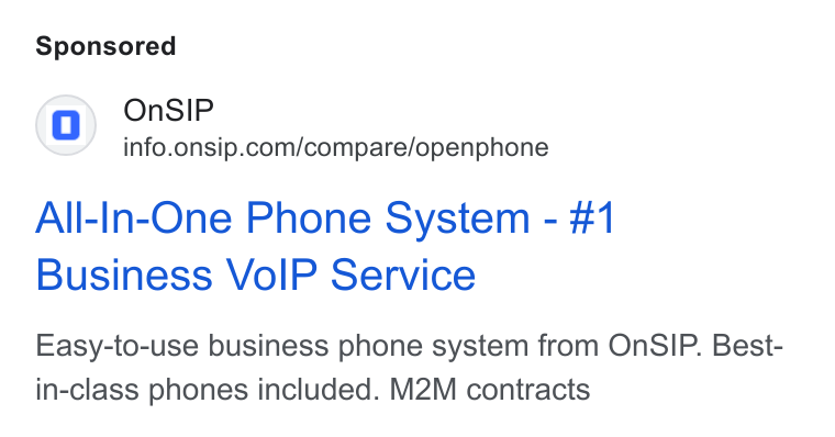 OnSIP ad on Google Ads: All-In-One Phone System - #1 Business Vo IP Service Easy-to-use business phone system from On SIP. Best- in-class phones included. M2M contracts