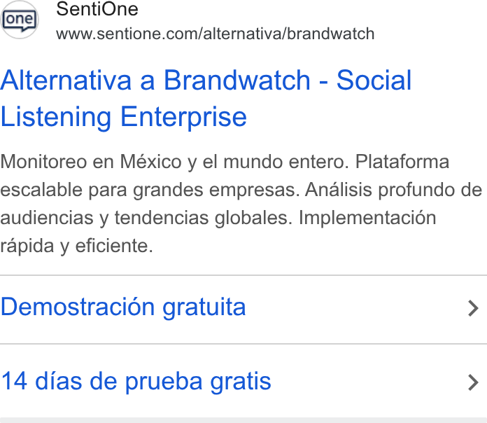 SentiOne ad on Google Ads: Alternativa a Brandwatch - Social Listening Enterprise Monitoreo en México y el mundo entero. Plataforma escalable para grandes empresas. Analisis profundo de audiencias y tendencias globales. Implementacién rapida y eficiente. Demostracion gratuita > 14 dias de prueba gratis >