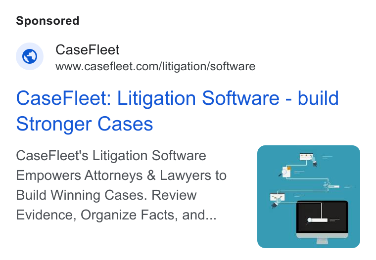 Casefleet ad on Google Ads: Case Fleet: Litigation Software - build Stronger Cases Case Fleet's Litigation Software Empowers Attorneys & Lawyers to Build Winning Cases. Review Evidence, Organize Facts, and...