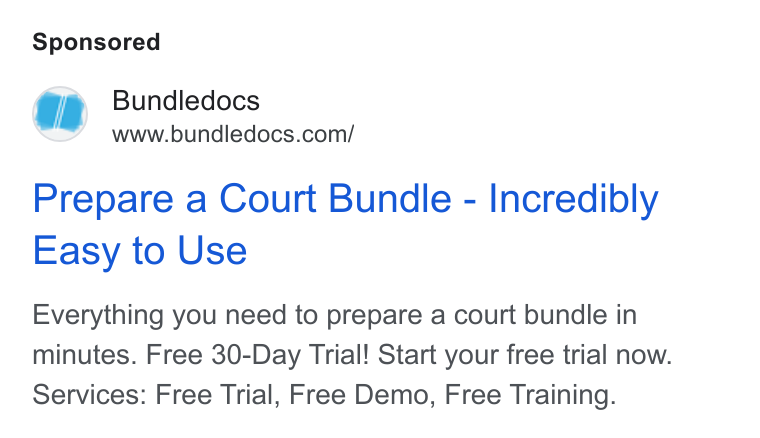 Bundledocs ad on Google Ads: Prepare a Court Bundle - Incredibly Easy to Use Everything you need to prepare a court bundle in minutes. Free 30-Day Trial! Start your free trial now. Services: Free Trial, Free Demo, Free Training.