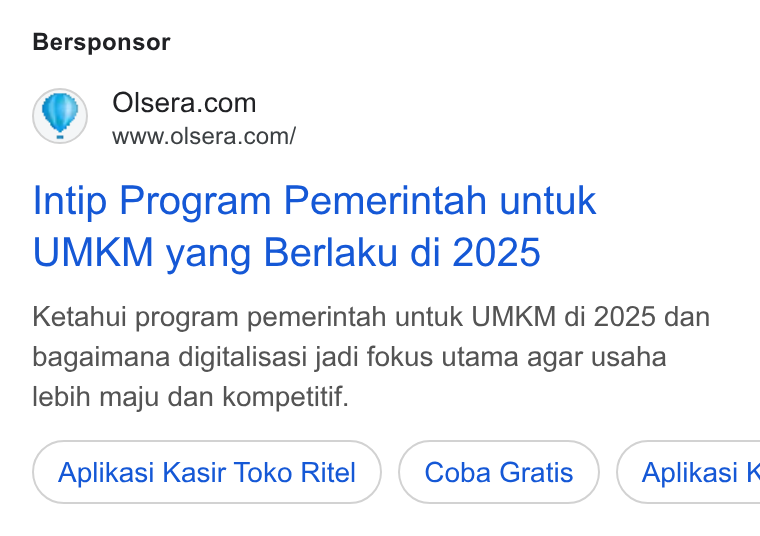 Olsera ad on Google Ads: www.olsera.com/ Intip Program Pemerintah untuk UMKM yang Berlaku di 2025 Ketahui program pemerintah untuk UMKM di 2025 dan bagaimana digitalisasi jadi fokus utama agar usaha lebih maju dan kompetitif. Aplikasi Kasir Toko Ritel Coba Gratis } ( Aplikasi k