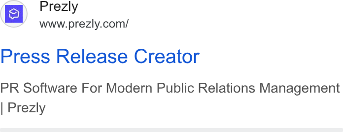 Prezly ad on Google Ads: Press Release Creator PR Software For Modern Public Relations Management Prezly