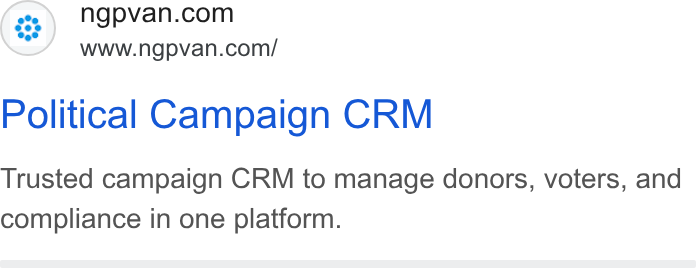 NGP VAN ad on Google Ads: www.ngpvan.com/ Political Campaign CRM Trusted campaign CRM to manage donors, voters, and compliance in one platform.