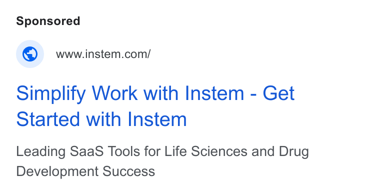 Instem ad on Google Ads: Simplify Work with Instem - Get Started with Instem Leading Saa S Tools for Life Sciences and Drug Development Success