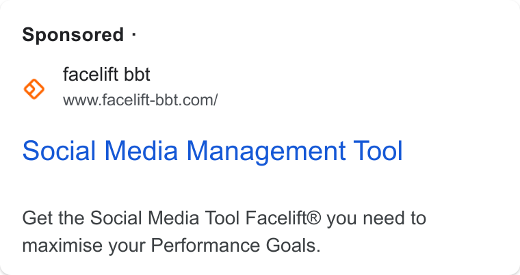 Facelift ad on Google Ads: Sponsored - social Media Management Tool Get the Social Media Tool Facelift® you need to maximise your Performance Goals.