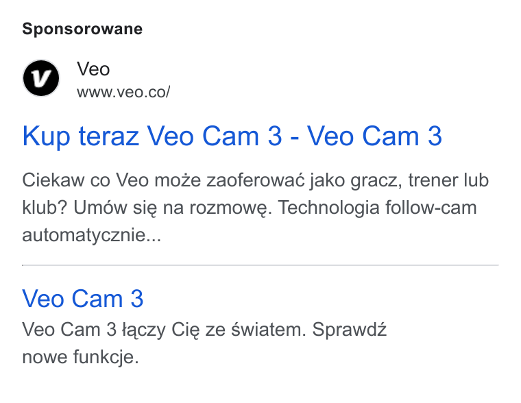 Veo Technologies ad on Google Ads: Sponsorowane Kup teraz Veo Cam 3 - Veo Cam 3 Ciekaw co Veo moze zaoferowaé jako gracz, trener lub klub? Umow sie na rozmowe. Technologia follow-cam automatycznie... Veo Cam 3 Veo Cam 3 taczy Cie ze Swiatem. Sprawdz nowe funkcje.