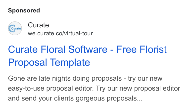 Curate ad on Google Ads: Curate Floral Software - Free Florist Proposal Template Gone are late nights doing proposals - try our new easy-to-use proposal editor. Try our new proposal editor and send your clients gorgeous proposals...