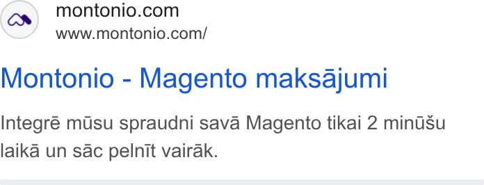 Montonio ad on Google Ads: www.montonio.com/ Montonio - Magento maksajum! Integré m Usu spraudni sava Magento tikai 2 minusu laika un sac pelnit vairak.