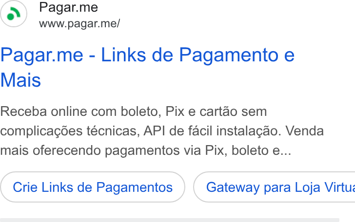 Pagar.me ad on Google Ads: Pagar.me www.pagar.me/ Pagar.me - Links de Pagamento e Mais Receba online com boleto, Pix e cartao sem complicagées técnicas, API de facil instalagao. Venda mais oferecendo pagamentos via Pix, boleto e... Crie Links de Pagamentos }) ( Gateway para Loja Virtue