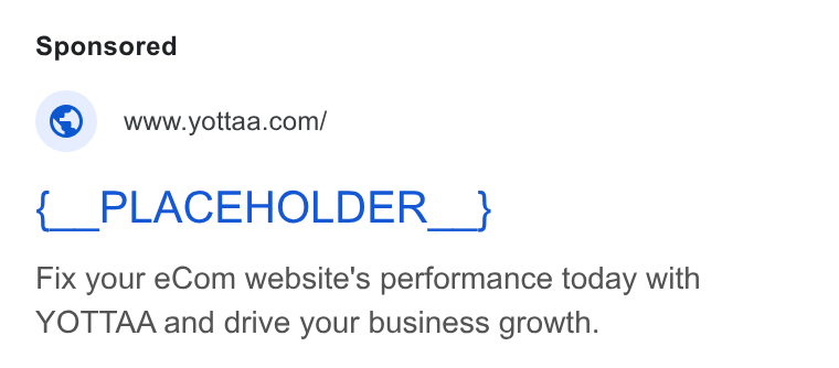 Yottaa ad on Google Ads: { PLACEHOLDER_} Fix your e Com website's performance today with YOTTAA and drive your business growth.