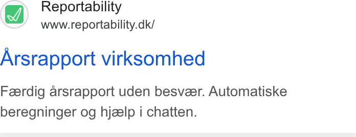 Reportability ad on Google Ads: Arsrapport virksomhed Feerdig arsrapport uden besveer. Automatiske beregninger og hjeelp i chatten.