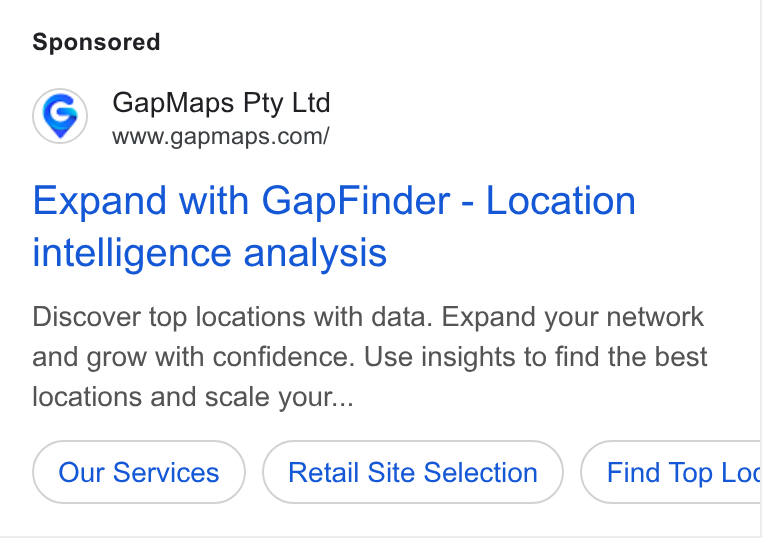 GapMaps ad on Google Ads: Expand with Gap Finder - Location intelligence analysis Discover top locations with data. Expand your network and grow with confidence. Use insights to find the best locations and scale your... Retail Site Selection Find Top Loc