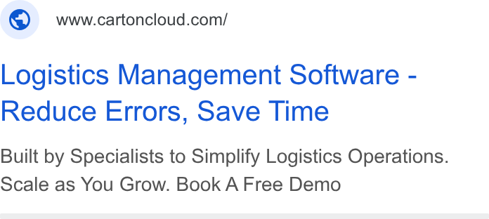 CartonCloud ad on Google Ads: Logistics Management Software - Reduce Errors, Save Time Built by Specialists to Simplify Logistics Operations. Scale as You Grow. Book A Free Demo
