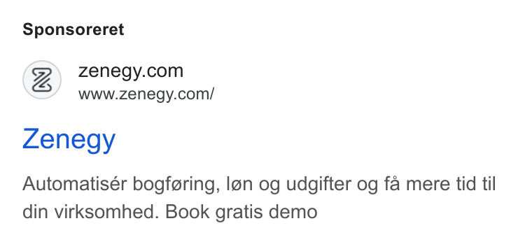 Zenegy ad on Google Ads: www.zenegy.com/ Zenegy Automatisér bogfgring, Ign og udgifter og fa mere tid til din virksomhed. Book gratis demo