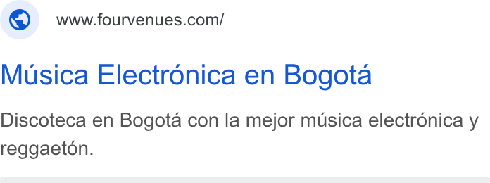 Fourvenues ad on Google Ads: Musica Electronica en Bogota Discoteca en Bogota con la mejor musica electronica y reggaeton.