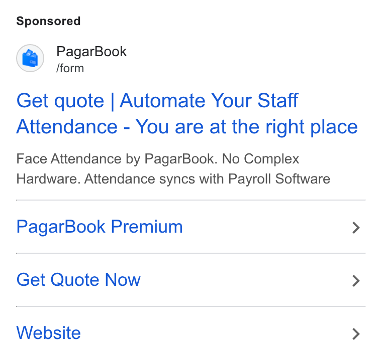 PagarBook ad on Google Ads: Pagar Book /form Get quote | Automate Your Staff Attendance - You are at the right place Face Attendance by Pagar Book. No Complex Hardware. Attendance syncs with Payroll Software Pagar Book Premium > Get Quote Now > Website >