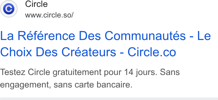 Circle ad on Google Ads: Circle www.circle.so/ Testez Circle gratuitement pour 14 jours. Sans engagement, sans carte bancaire.