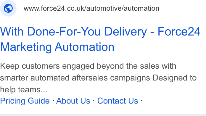 Force24 ad on Google Ads: With Done-For-You Delivery - Force24 Marketing Automation Keep customers engaged beyond the sales with smarter automated aftersales campaigns Designed to help teams... Pricing Guide - About Us - Contact Us -