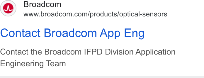 Broadcom ad on Google Ads: Contact Broadcom App Eng Contact the Broadcom IFPD Division Application Engineering Team