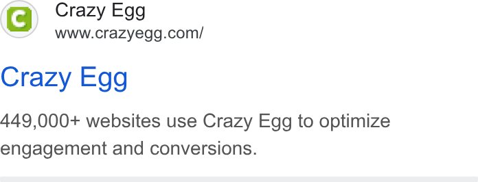 Crazy Egg ad on Google Ads: Crazy Egg 449,000+ websites use Crazy Egg to optimize engagement and conversions.