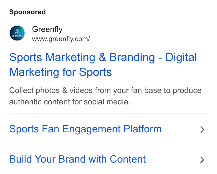 Greenfly ad on Google Ads: Sports Marketing & Branding - Digital Marketing for Sports Collect photos & videos from your fan base to produce authentic content for social media. Sports Fan Engagement Platform > Build Your Brand with Content >