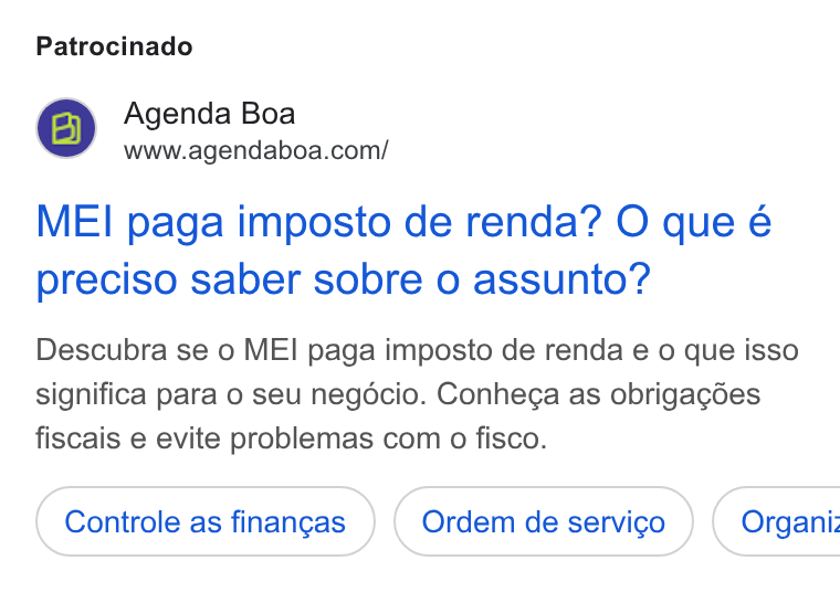 Agenda Boa ad on Google Ads: Patrocinado MEI paga imposto de renda? O que é preciso saber sobre o assunto? Descubra se o MEI paga imposto de renda e 0 que isso significa para o seu negécio. Conhega as obrigagdes fiscais e evite problemas com o fisco. Controle as finangas Ordem de servico }) ( Organi: