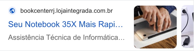 Loja Integrada ad on Google Ads: seu Notebook 35X Mais Rapi... Assisténcia Técnica de Informatica...