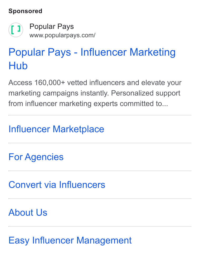 Popular Pays ad on Google Ads: Popular Pays - Influencer Marketing Hub Access 160,000+ vetted influencers and elevate your marketing campaigns instantly. Personalized support from influencer marketing experts committed to... Influencer Marketplace For Agencies Convert via Influencers About Us Easy Influencer Management