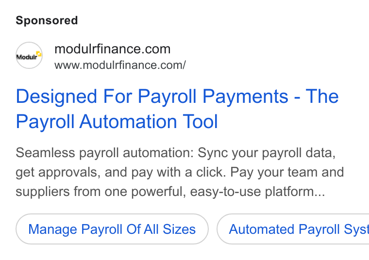 Modulr ad on Google Ads: www.modulrfinance.com/ Designed For Payroll Payments - The Payroll Automation Tool Seamless payroll automation: Sync your payroll data, get approvals, and pay with a click. Pay your team and suppliers from one powerful, easy-to-use platform... Manage Payroll Of All Sizes }) ( Automated Payroll Sys
