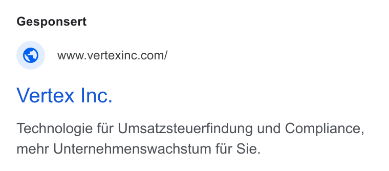 Vertex ad on Google Ads: Vertex Inc. Technologie fur Umsatzsteuerfindung und Compliance, mehr Unternehmenswachstum fur Sie.